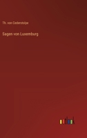Sagen von Luxemburg 3368031716 Book Cover