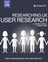 Researching Ux: User Research 0995382638 Book Cover