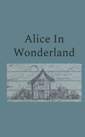 Alice In Wonderland 1795149833 Book Cover