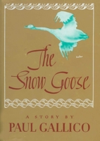 The Snow Goose 0394445937 Book Cover