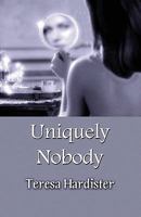 Uniquely Nobody 1456057634 Book Cover