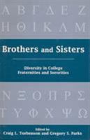 Brothers and Sisters: Developmental, Dynamic, and Technical Aspects of the Sibling Relationship 0765702037 Book Cover
