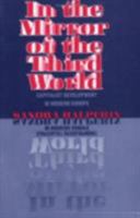 In the Mirror of the Third World: Capitalist Development in Modern Europe 0801482909 Book Cover