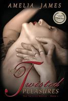 Her Twisted Pleasures 1622538145 Book Cover