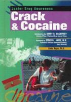Crack & Cocaine (Junior Drug Awareness)
