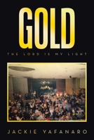 Gold: The Lord is My Light B0CH381VBN Book Cover