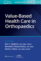 Value Based Care in Orthopaedics 197522308X Book Cover