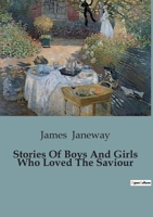 Stories Of Boys And Girls Who Loved The Saviour B0CCHGLJCT Book Cover