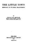 The Little Town, Especially in its Rural Relationships 1534670483 Book Cover