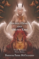 Golden Hearts and Silver Keys 1537763296 Book Cover