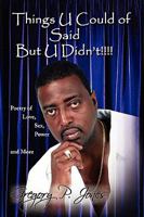 Things U Could of Said But U Didn't!!!! 1441508600 Book Cover
