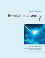 Bevidsthedstræning II: Kryon med Metatron og det Interplanetariske Samfund i fem transmissioner 8771884181 Book Cover
