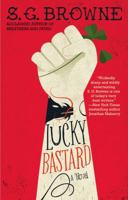 Lucky Bastard 1451657196 Book Cover