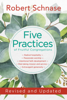 Five Practices of Fruitful Congregations: Revised and Updated 1501858874 Book Cover