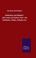 Ambrosia Und Nektar! 3846045047 Book Cover