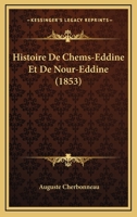 Histoire De Chems-Eddine Et De Nour-Eddine (1853) 1160107017 Book Cover