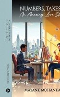 Numbers, Taxes and An Amazing Love Story B0DWXV211C Book Cover