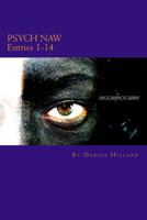 Psych Naw Entries 1 - 14 1537485873 Book Cover