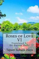 Roses of Love VI 1530944899 Book Cover