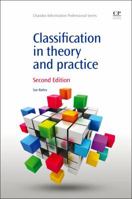 Classification in Theory and Practice 1843347857 Book Cover