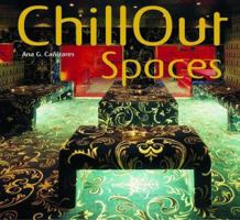 Chillout Spaces [With CD] 9076886164 Book Cover