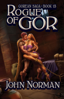 Rogue of Gor (Gor, #15) 0879976020 Book Cover