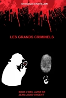 LES GRANDS CRIMINELS 14 (French Edition) B0FKY3QFMD Book Cover