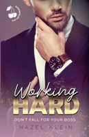 Working Hard: Don't fall for your Boss 1801164940 Book Cover