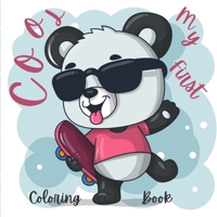 Cool My First Coloring Book: Educational Gifts for Preschoolers & Kindergarten- Preschool Coloring Books for 2-4 Years 6362293118 Book Cover