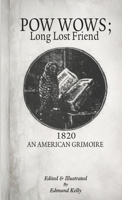POW WOWS; Long Lost Friend 0244222509 Book Cover