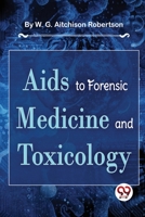Aids To Forensic Medicine And Toxicology 9357480714 Book Cover