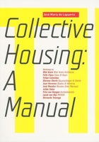 Collective Housing: A Manual 8496954153 Book Cover