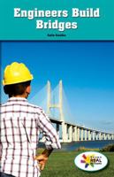 Engineers Build Bridges 1499492995 Book Cover