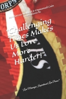 "Challenging Times Makes Us Love More Harder!": Love Messeages Inspirational Love Poems B095GG2KW8 Book Cover