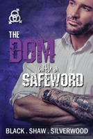 The Dom with a Safeword B08RRJ8ZCG Book Cover