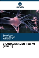 CRANIALNERVEN I bis VI [TEIL 1] (German Edition) 6209063004 Book Cover