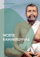 Worte Ramakrishnas: eine umfassende Sammlung 3756228517 Book Cover