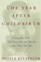 The YEAR AFTER CHILDBIRTH 0684825201 Book Cover