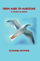 From Mars to Marceline: In Search of Disney 1425979807 Book Cover