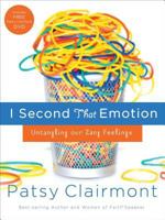 I Second That Emotion: Untangling Our Zany Feelings 0849919495 Book Cover