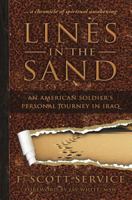 Lines in the Sand: An American Soldier's Personal Journey in Iraq 1634135741 Book Cover