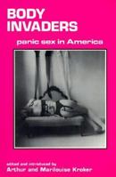 Body Invaders: Panic Sex in America (Culture Texts) 0920393969 Book Cover