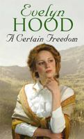 A Certain Freedom 075153319X Book Cover