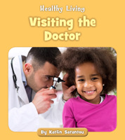 Visiting the Doctor 1534160957 Book Cover