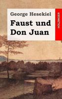 Faust Und Don Juan 1482579413 Book Cover