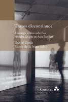 Trazos discontinuos. Antología crítica sobre las bienales de arte en Asia Pacífico 9492260476 Book Cover