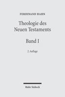 Studien Zum Neuen Testament: Band I: Grundsatzfragen, Jesusforschung, Evangelien 3161488083 Book Cover