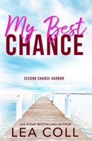 My Best Chance 1955586241 Book Cover