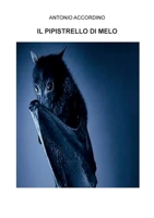 Il pipistrello di melo B0BD2N37PJ Book Cover