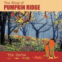The King of Pumpkin Ridge 1937600807 Book Cover